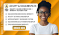 acuity scheduling setup squarespace appointment booking automation website