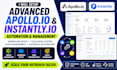 setup advance workflow automation and management with apollo io or instantly io