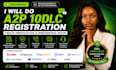 do a2p 10dlc registration, twilio verification and ringcentral setup