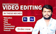 edit high retention all types of videos