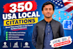 create 350 high quality USA local citation for local SEO