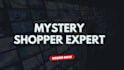 do professional mystery shopper evaluations