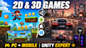 develop 2d 3d professional games in unity for pc and mobiles