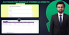 build custom spreadsheets and automate google forms