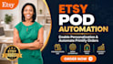 enable etsy personalization box printify and automate pod orders