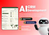 develop ai powered CRM system with automation