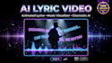 create ai lyrics video, animated lyrics visualizer, cinematic ai music video