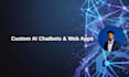 develop a custom ai chatbot and smart web application