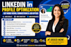 create, optimize, and revamp linkedin profile and company page