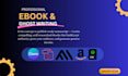 be your professional ebook and ghostwriter