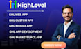 gohighlevel web app ghl custom app ghl mobile app ghl app development