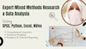 provide mixed methods research and statistical data analysis