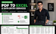 do PDF to excel conversion, copy paste and data entry