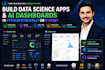 build data science apps and ai dashboards in python streamlit or r shiny