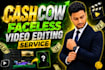 do cashcow, faceless video editing