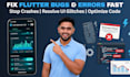 fix flutter app bugs, crashes and UI errors fast