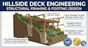 design steep slope deck framing and hillside footing structural