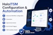 setup, configure halo itsm workflows, automation and reporting