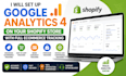 set up google analytics 4 on your shopify store with full ecommerce tracking