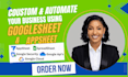 custom apps, automate your business with google sheet and appsheet