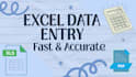 do excel data entry fast and accurately
