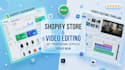 create shopify stores and edit professional videos