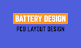 do battery system design, circuit analysis, pcb design lithium battery circuit
