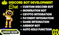 build custom discord bot moderation autorole bot game API crypto automation