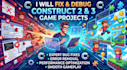 fix and debug construct 2 and construct 3 game projects