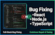 fix bugs in your react, nextjs or nodejs application fast