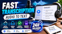 transcribe audio or video into text fast