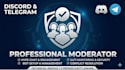 your professional discord and telegram community moderator