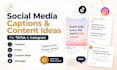 write engaging social media captions and content ideas