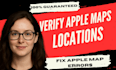 fast approve apple maps location fix apple map expert apple map verification