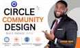 do circle so circle so setup circle so community manage your circle so community