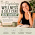 psychology wellness and self care blog content