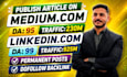 publish your article on medium,com and linkdin,com and seo guest post