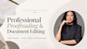 proofread, edit and format professional documents