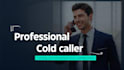professional cold caller and appointment setter