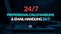 handle your business calls and emails 24 7