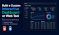 build a custom interactive dashboard or web tool in HTML and CSS