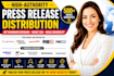 do press release distribution and press release writing, PR distribution