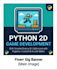 develop custom 2d games in python with smart ai mechanics
