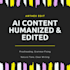edit and humanise ai generated content professionally