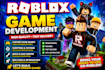 develop roblox game, roblox game developer, roblox game development,roblox game