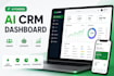 build ai CRM dashboard with automation and API integrations for business