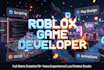 develop roblox full game creation roblox scripting map design UI UX animation