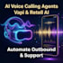 build custom ai voice calling agents for lead generation and support