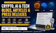 write crypto, ai, tech, blogs, articles, press releases and distribution