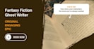 ghostwrite your fantasy novel or short story